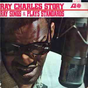 Ray Charles - Ray Charles Story Vol. 3 "Ray Charles Sings And Plays Standards"