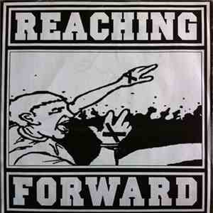Reaching Forward - Pride Is Everlasting