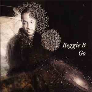 Reggie B - Go