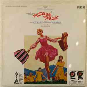 Rodgers And Hammerstein / Julie Andrews, Christopher Plummer, Irwin Kostal - The Sound Of Music (An Original Soundtrack Recording)
