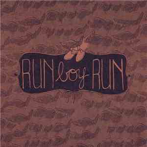 Run Boy Run - Run Boy Run