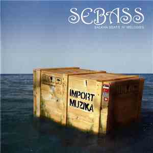 Sebass  - Import Muzika