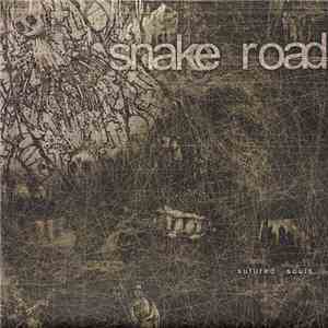 Snake Road - Sutured Souls