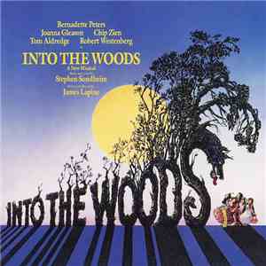 Stephen Sondheim - Into The Woods—Original Cast Recording