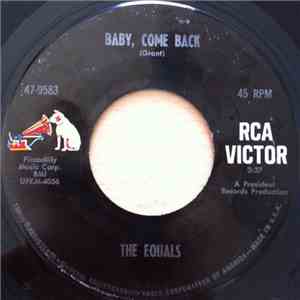 The Equals - Baby, Come Back / Hold Me Closer