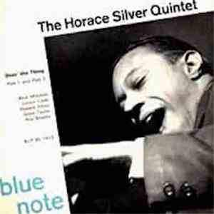 The Horace Silver Quintet - Doin' The Thing