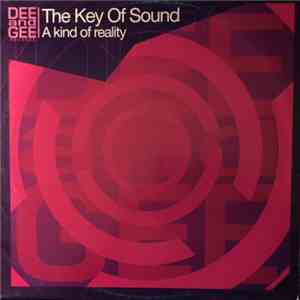 The Key Of Sound - A Kind Of Reality