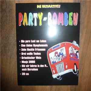 Various - Die Ultimativen Party Bomben