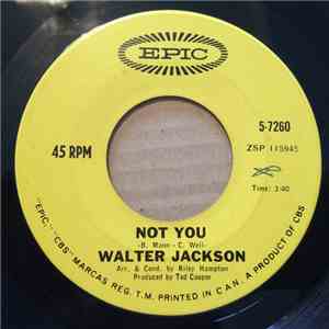 Walter Jackson - A Corner In The Sun / Not You