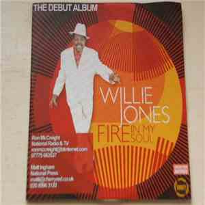 Willie Jones  - Fire In My Soul