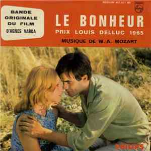 Wolfgang Amadeus Mozart, Jean-Michel Defaye - Le Bonheur - Bande Originale Du Film D'Agnès Varda