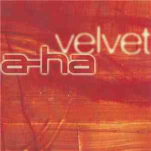 a-ha - Velvet