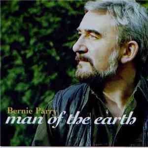 Bernie Parry - Man Of The Earth