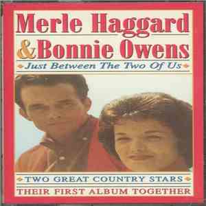 Bonnie Owens And Merle Haggard - Just Between The Two Of Us