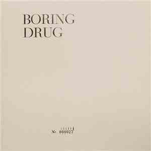Boring Drug - 2-CE