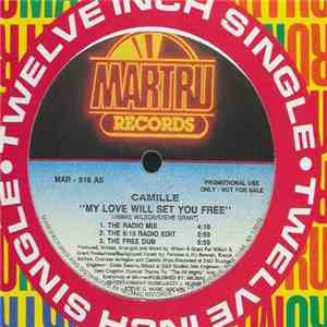 Camille  - My Love Will Set You Free