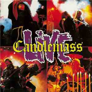 Candlemass = キャンドルマス - Live = ライヴ~呪われた祭典