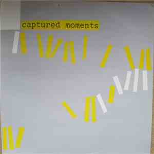 Captured Moments - Captured Moments