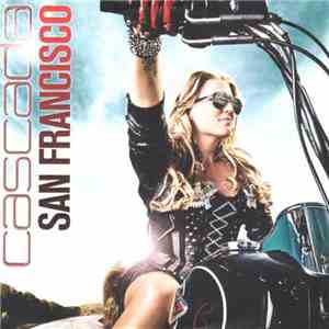 Cascada - San Francisco