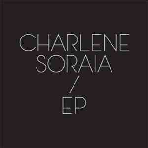 Charlene Soraia - EP