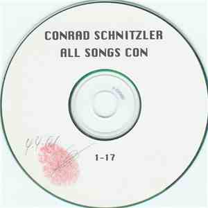 Conrad Schnitzler - All Songs Con