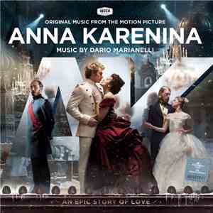 Dario Marianelli - Anna Karenina (Original Music From The Motion Picture)
