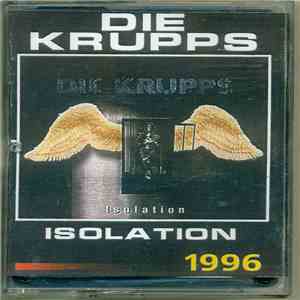 Die Krupps - Isolation