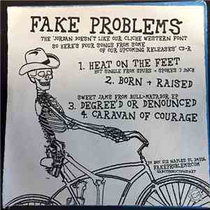 Fake Problems - The "Jordan Doesn't Like Our Cliche Western Font So Here's Four Songs From Some Of Our Upcoming Releases" CD-R