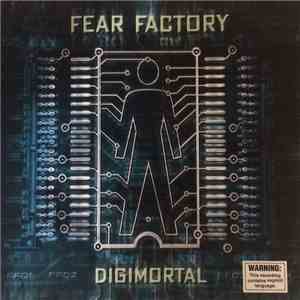 Fear Factory - Digimortal