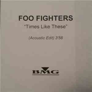 Foo Fighters - Times Like These