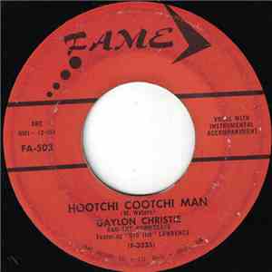 Gaylon Christie & The Downbeats - Hootchi Cootchi Man