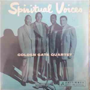 Golden Gate Quartet - Spiritual Voices
