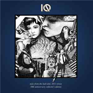 IQ  - Tales From The Lush Attic