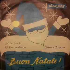 Jože Privšek, Ive Dovžan - Buon Natale! Stille Nacht / O Tannenbaum Cetra e Organo