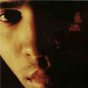 Lenny Kravitz - Let Love Rule