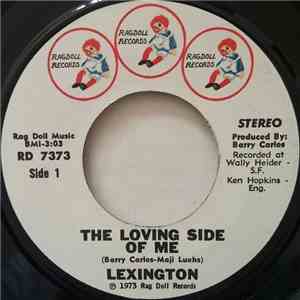Lexington  - The Loving Side Of Me / Doin' It