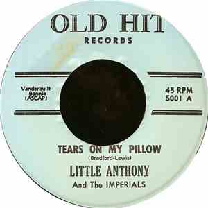 Little Anthony And The Imperials - Tears On My Pillow / Two People In The World