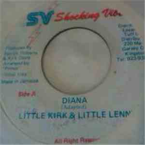 Little Kirk & Little Lenny - Diana