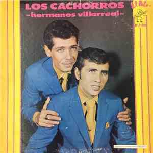 Los Cachorros Hermanos Villarreal - A Ti Es A Quien Quiero