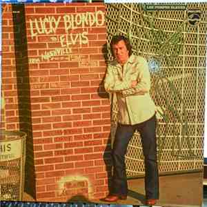 Lucky Blondo - To Elvis From Nashville