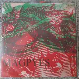 Magpyes - Magpyes