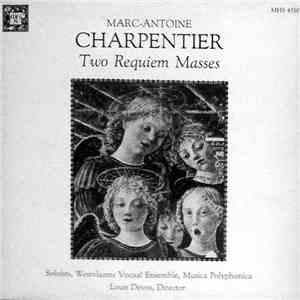 Marc-Antoine Charpentier - Westvlaams Vocaal Ensemble, Musica Polyphonica, Louis Devos - Two Requiem Masses