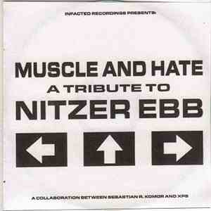 Muscle And Hate - A Tribute To Nitzer Ebb