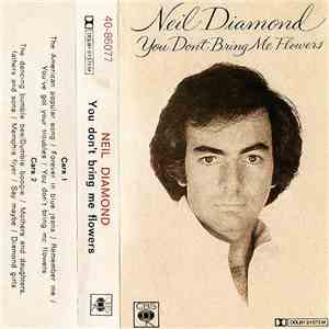 Neil Diamond - You Don't Bring Me Flowers