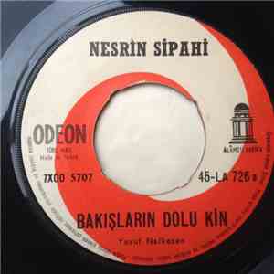 Nesrin Sipahi - Bakışların Dolu Kin / Çatılmış Kaşlarınla