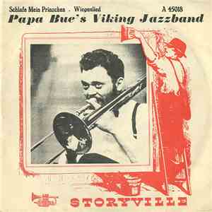 Papa Bue's Viking Jazzband - Schlafe Mein Prinzchen / Wiegenlied