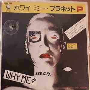 Planet P - Why Me?