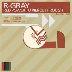 R-Gray - Red Power To Pierce Through