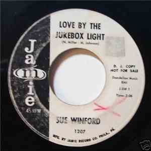 Sue Winford - Love By The Jukebox Light / A Boy I Can Love