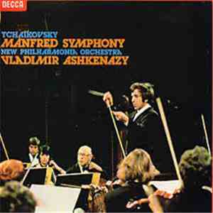Tchaikovsky, New Philharmonia Orchestra, Vladimir Ashkenazy - Manfred Symphony